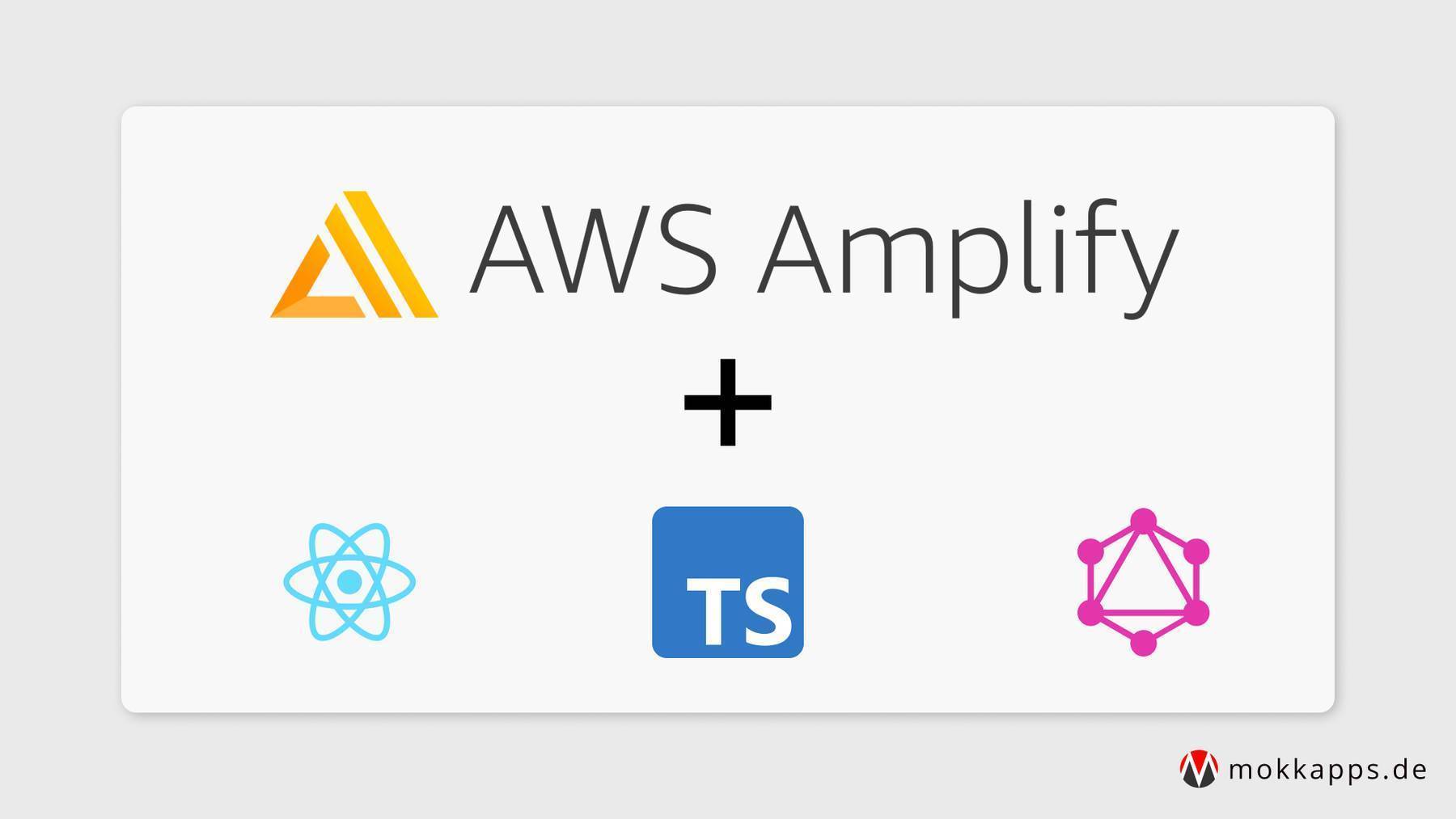 Build and Deploy a Serverless GraphQL React App Using AWS Amplify Image